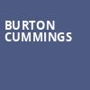 Burton Cummings, Brown County Music Center, Bloomington