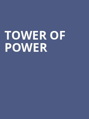 Tower of Power, Brown County Music Center, Bloomington