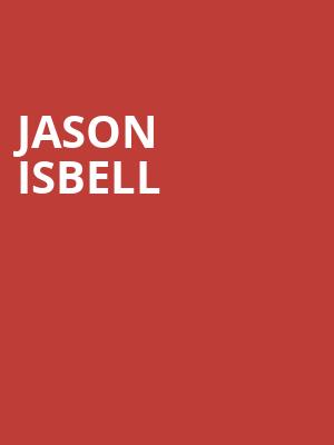 Jason Isbell, Brown County Music Center, Bloomington