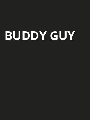 Buddy Guy, Brown County Music Center, Bloomington