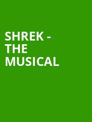 Shrek The Musical, Indiana University Auditorium, Bloomington