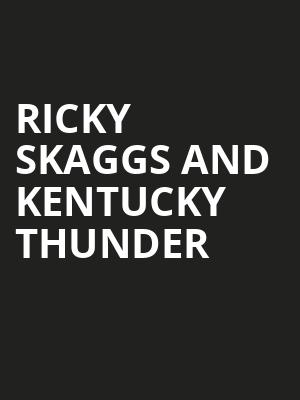 Ricky Skaggs and Kentucky Thunder, Brown County Music Center, Bloomington