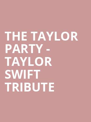The Taylor Party Taylor Swift Tribute, Bluebird Nightclub, Bloomington