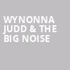 Wynonna Judd The Big Noise, Brown County Music Center, Bloomington