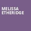 Melissa Etheridge, Brown County Music Center, Bloomington