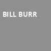 Bill Burr, Assembly Hall, Bloomington