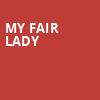 My Fair Lady, Indiana University Auditorium, Bloomington